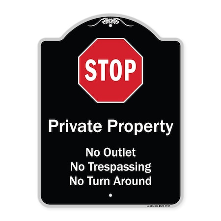 Signmission Designer Series-Private Property No Outlet No Trespassing Or Turn Around With, 24" H, BW-1824-9917 A-DES-BW-1824-9917